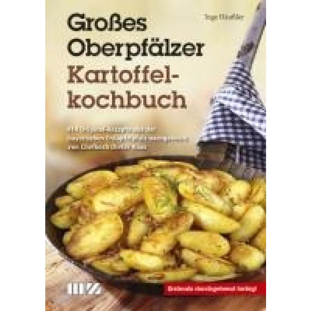 9783866463097 - Großes Oberpfälzer Kartoffelkochbuch - Inge Häußler Gebunden