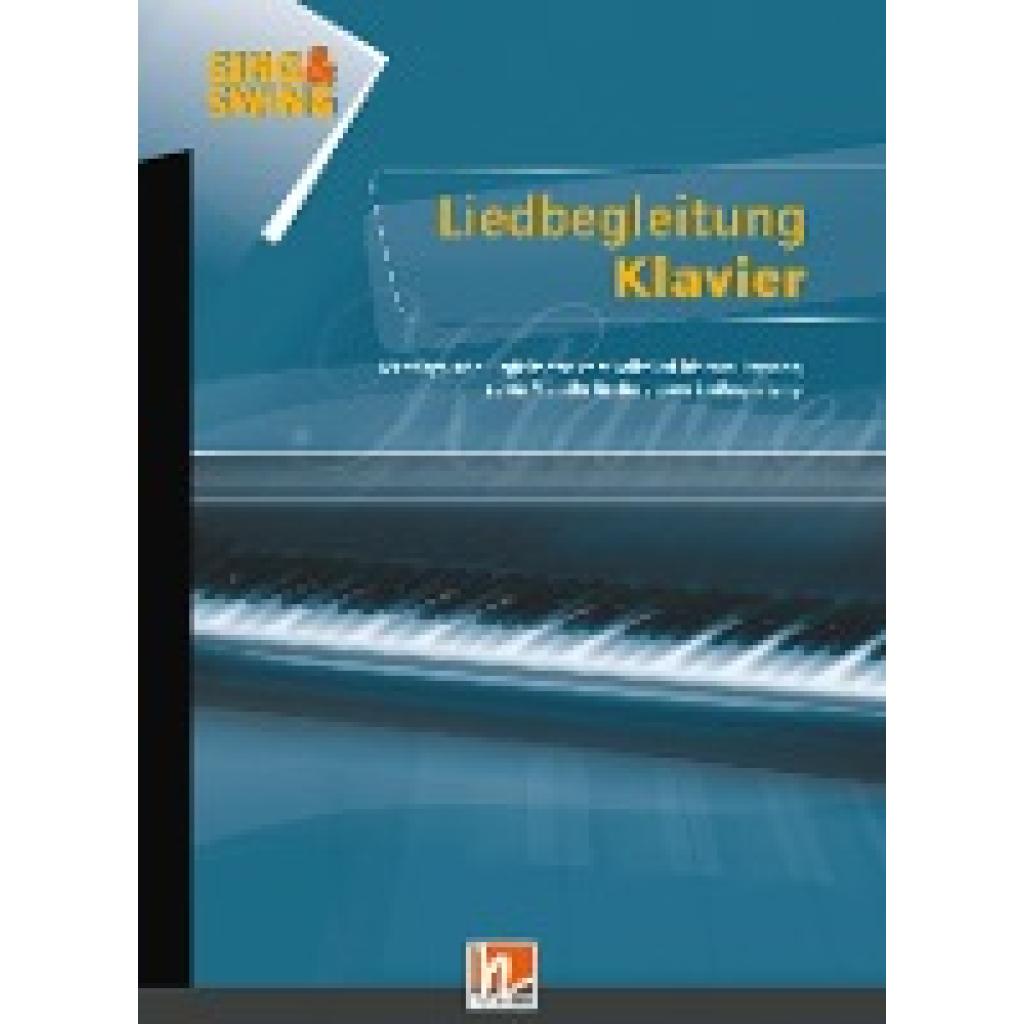 9783862270057 - Swing & Swing Liedbegleitung Klavier - Stefan Bauer Harald Lierhammer Jochen Scheytt Gero Schmidt-Oberländer Kartoniert (TB)