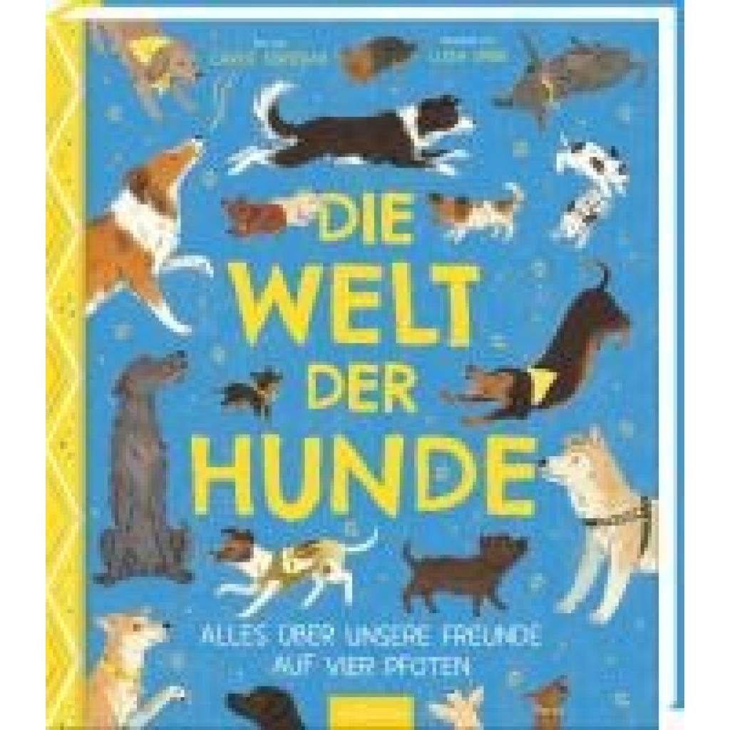 9783845858432 - Sorosiak Carlie Die Welt der Hunde