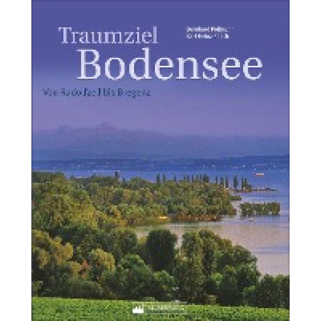 9783842521216 - Traumziel Bodensee - Bernhard Pollmann Gebunden