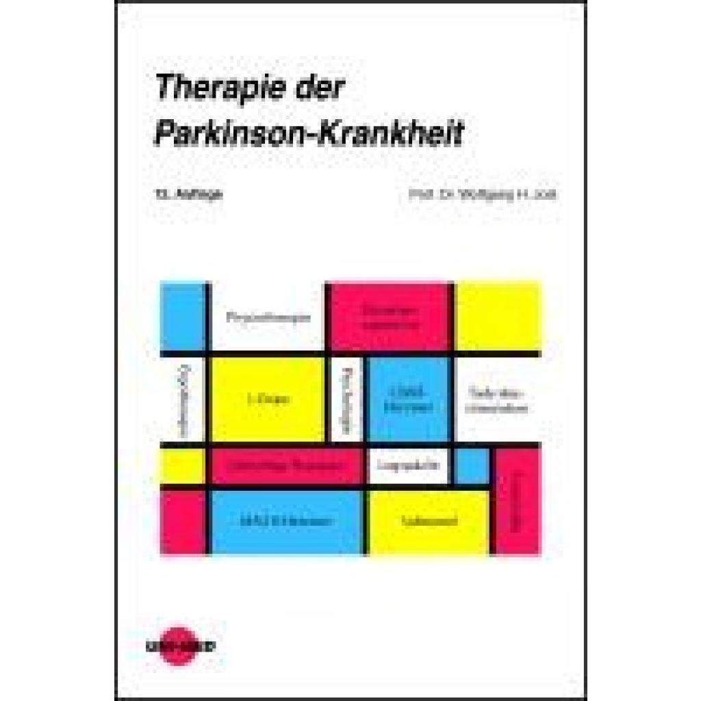 Jost, Wolfgang H.: Therapie der Parkinson-Krankheit