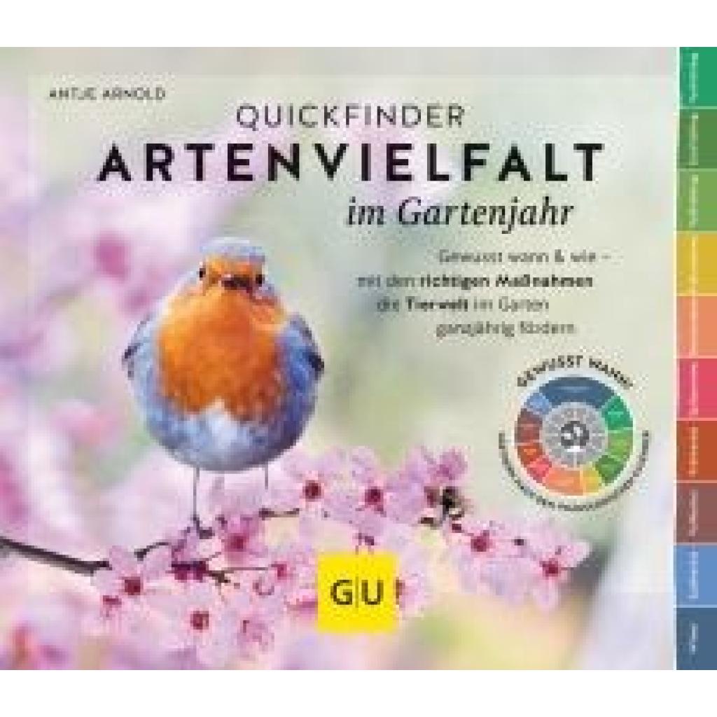 9783833880575 - Quickfinder Artenvielfalt im Gartenjahr - Antje Arnold Kartoniert (TB)