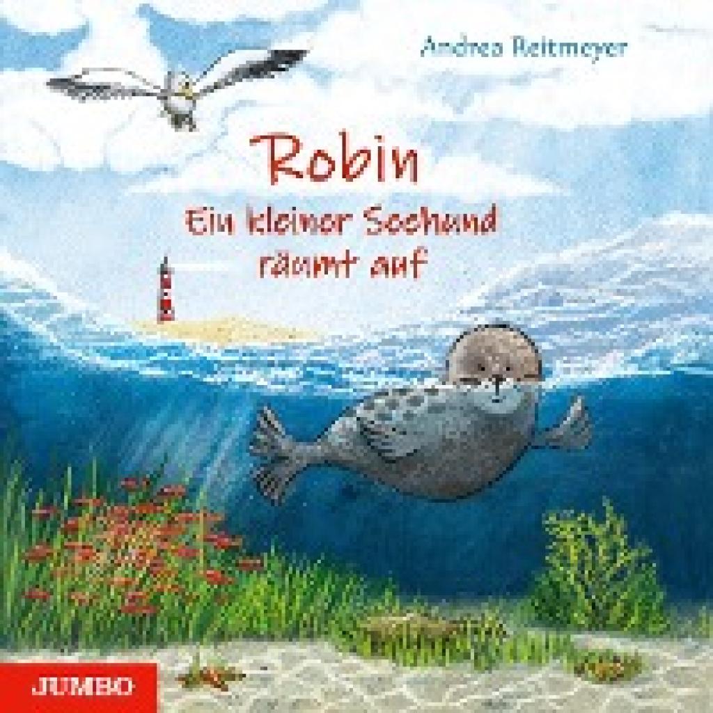 9783833740107 - Robin Ein kleiner Seehund räumt auf - Andrea Reitmeyer Gebunden 9783833740107 - Robin Ein kleiner Seehund räumt auf - Andrea Reitmeyer Gebunden