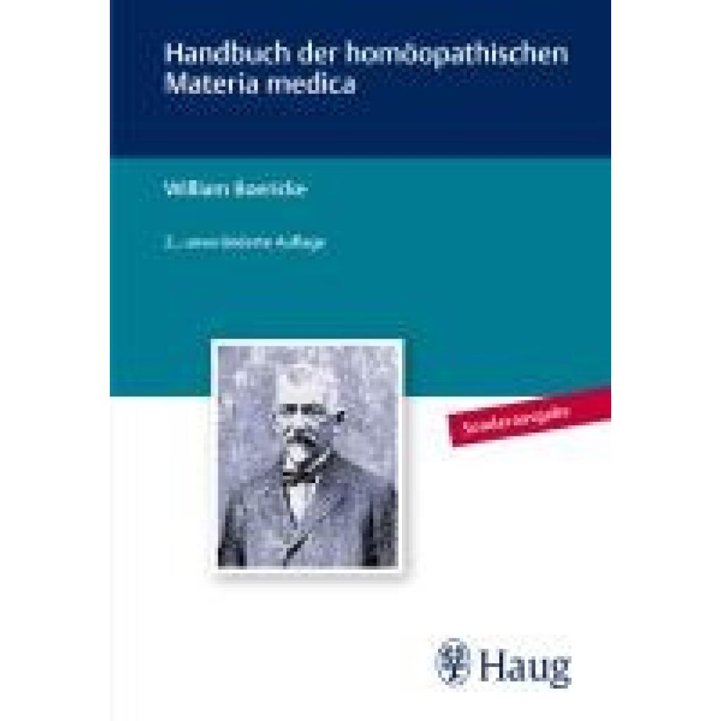 Boericke, William: Handbuch der homöopathischen Materia Medica