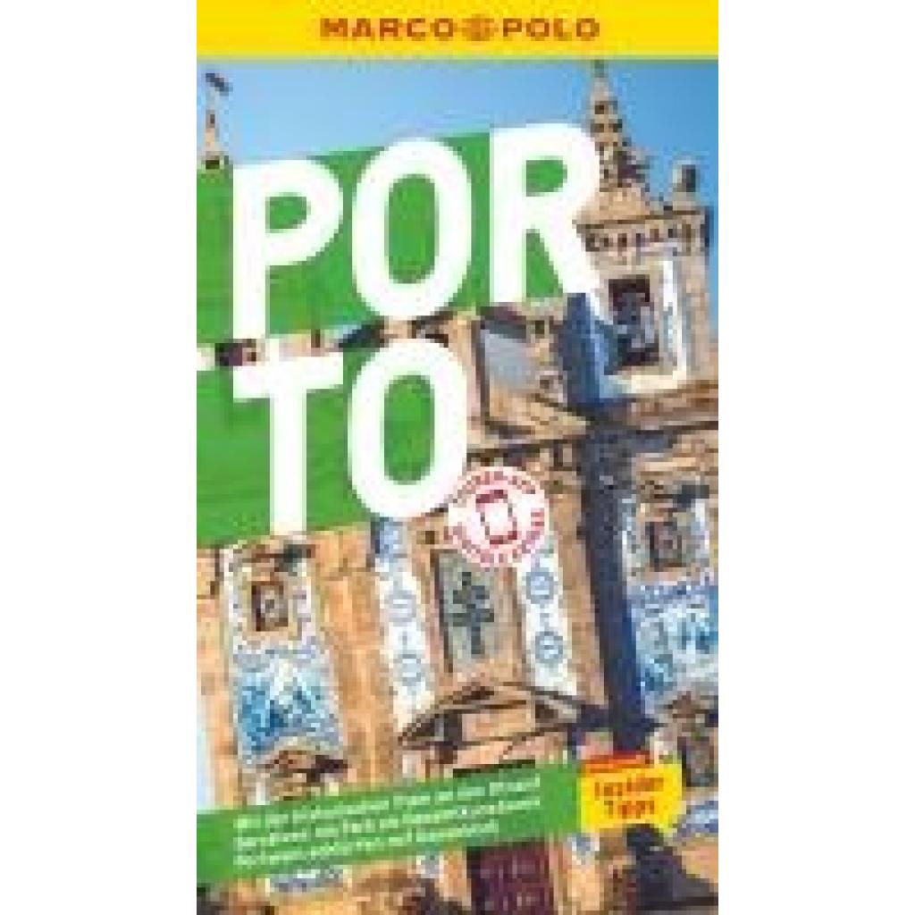 9783829734875 - Lier Sara MARCO POLO Reiseführer Porto 9783829734875 - Lier Sara MARCO POLO Reiseführer Porto