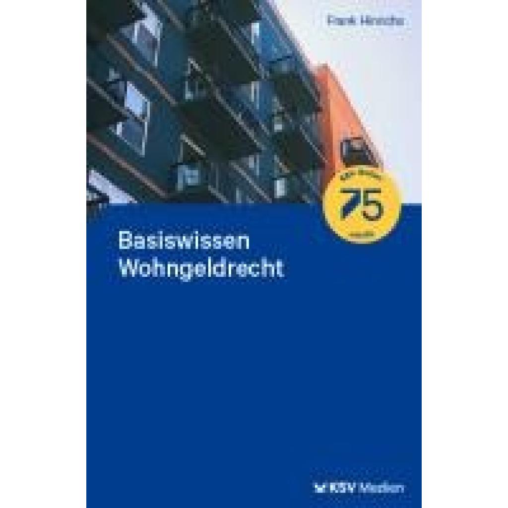 Hinrichs, Frank: Basiswissen Wohngeldrecht