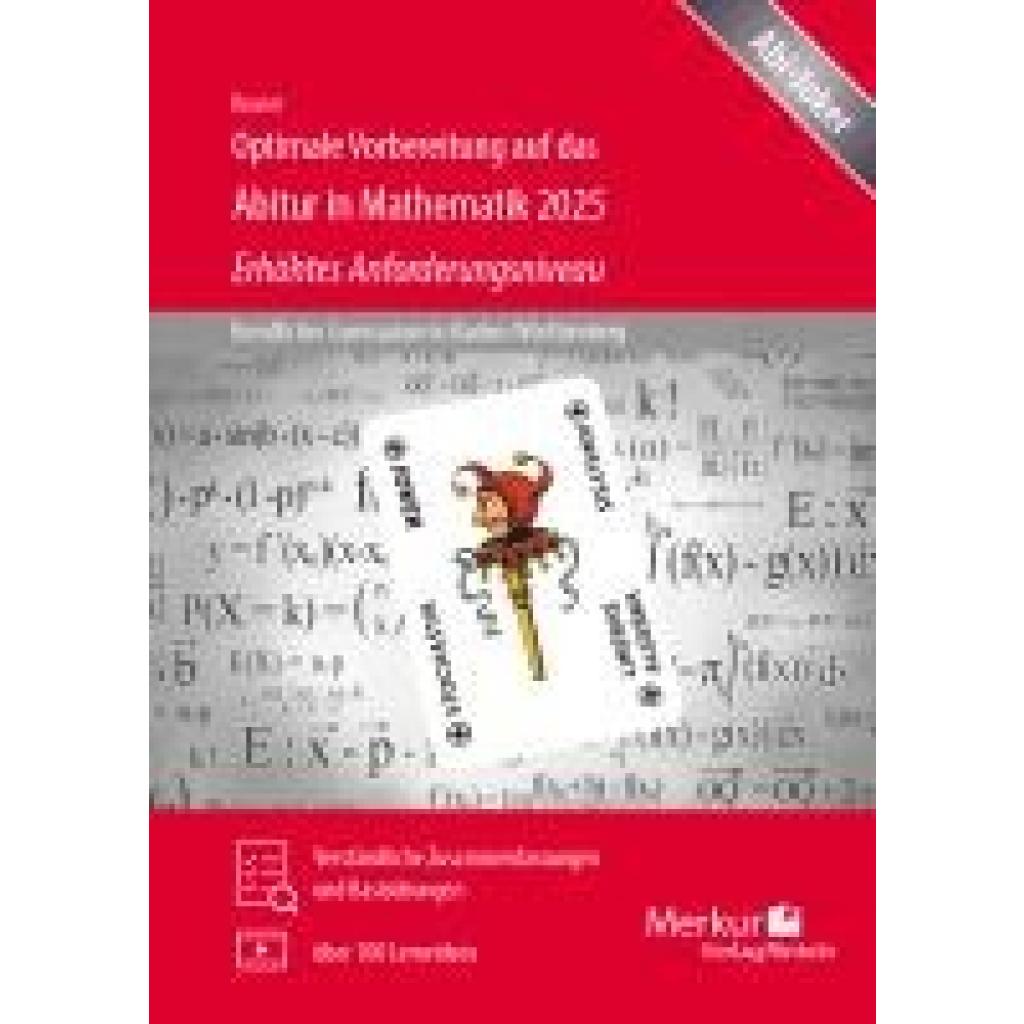9783812011402 - Rosner Stefan Optimale Vorbereitung auf das Abitur in Mathematik 2025 - Erhöhtes Anforderungsniveau 9783812011402 - Rosner Stefan Optimale Vorbereitung auf das Abitur in Mathematik 2025 - Erhöhtes Anforderungsniveau