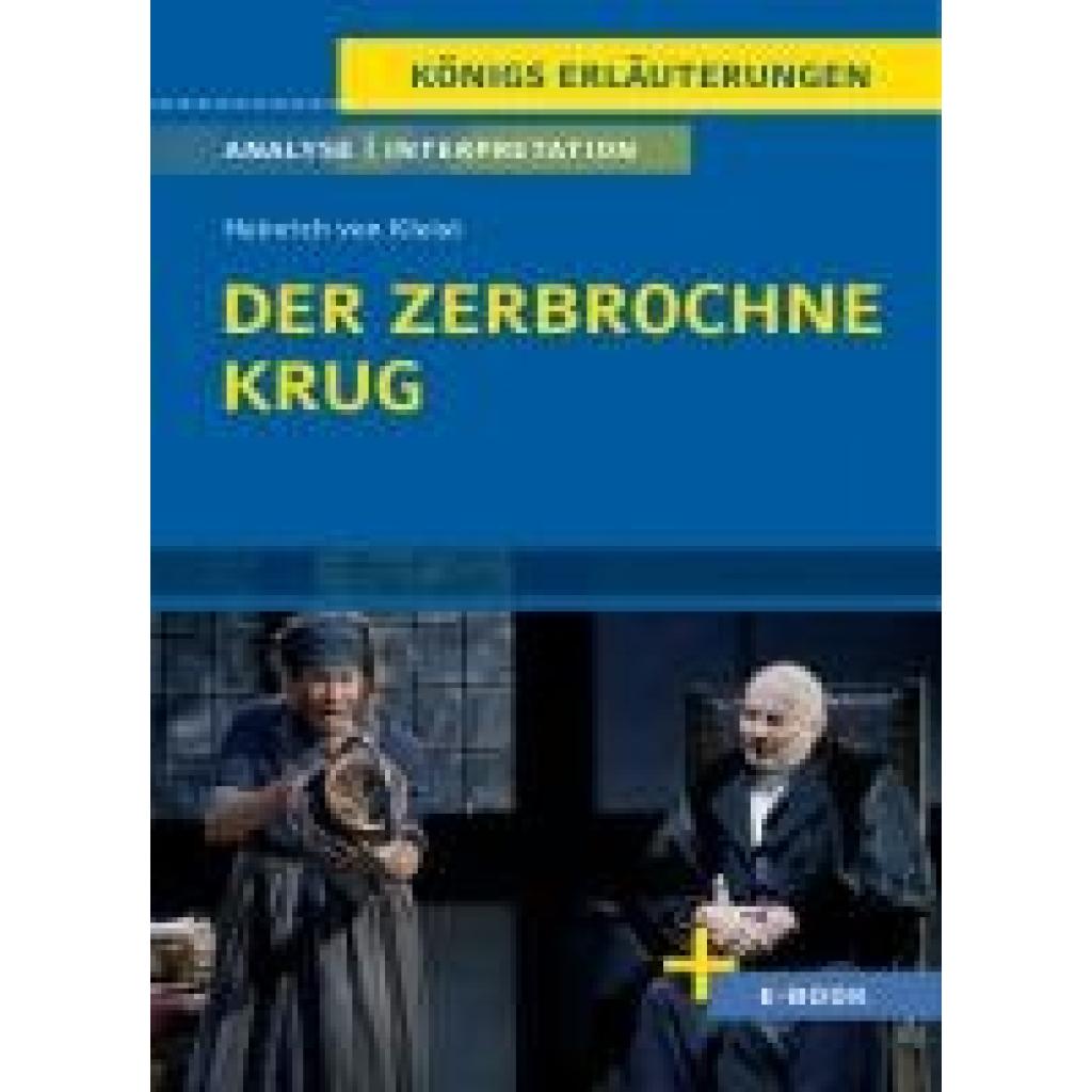 9783804421028 - Kleist Heinrich Von Der zerbrochne Krug von Heinrich von Kleist - Textanalyse und Interpretation 9783804421028 - Kleist Heinrich Von Der zerbrochne Krug von Heinrich von Kleist - Textanalyse und Interpretation