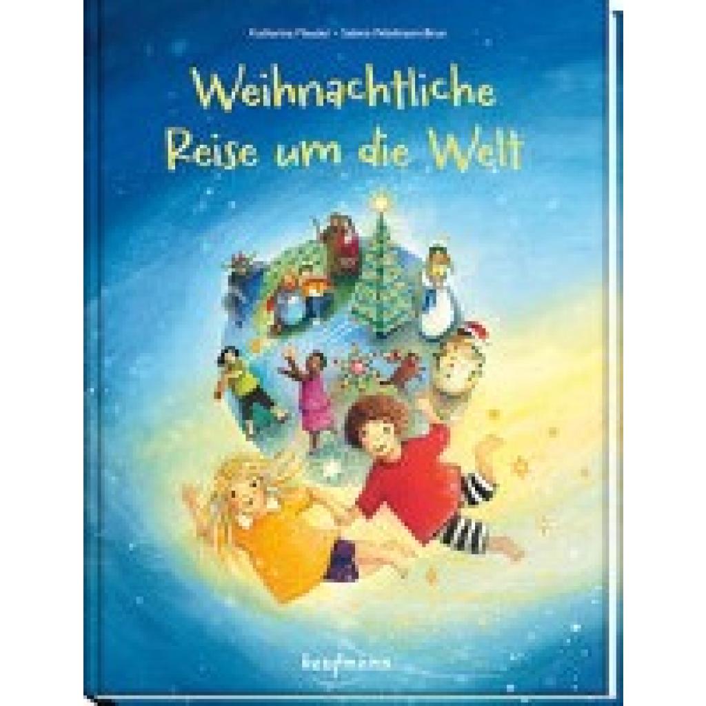 9783780662903 - Weihnachtliche Reise um die Welt - Katharina Mauder Gebunden