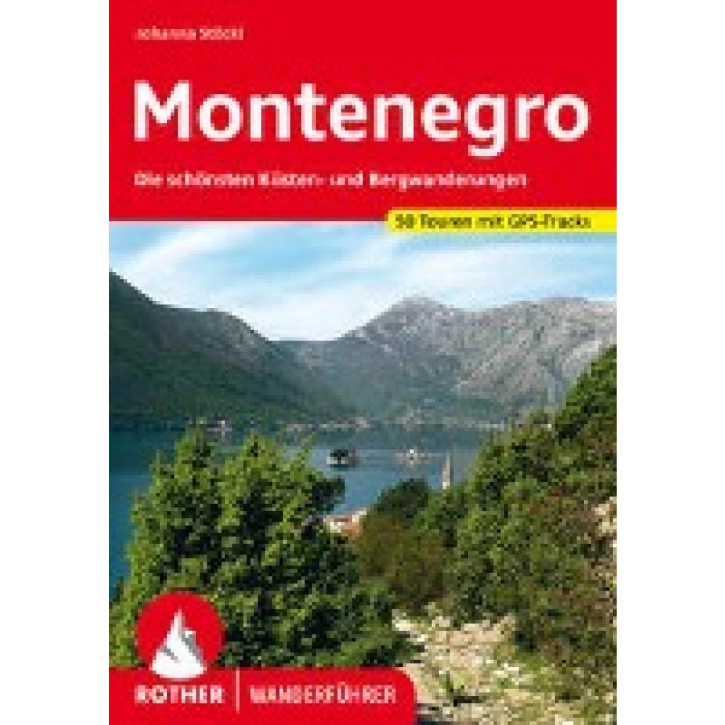 9783763346929 - Johanna Stöckl - GEBRAUCHT Montenegro Die schönsten Berg- und Höhenwanderungen 50 Touren mit GPS-Tracks (Rother Wanderführer) - Preis vom 14102023 050634 h