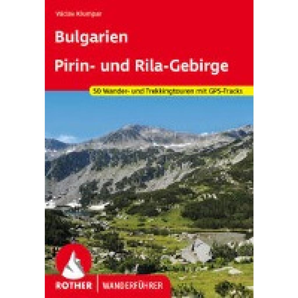 9783763346721 - Bulgarien - Pirin- und Rila-Gebirge - Václav Klumpar Kartoniert (TB)
