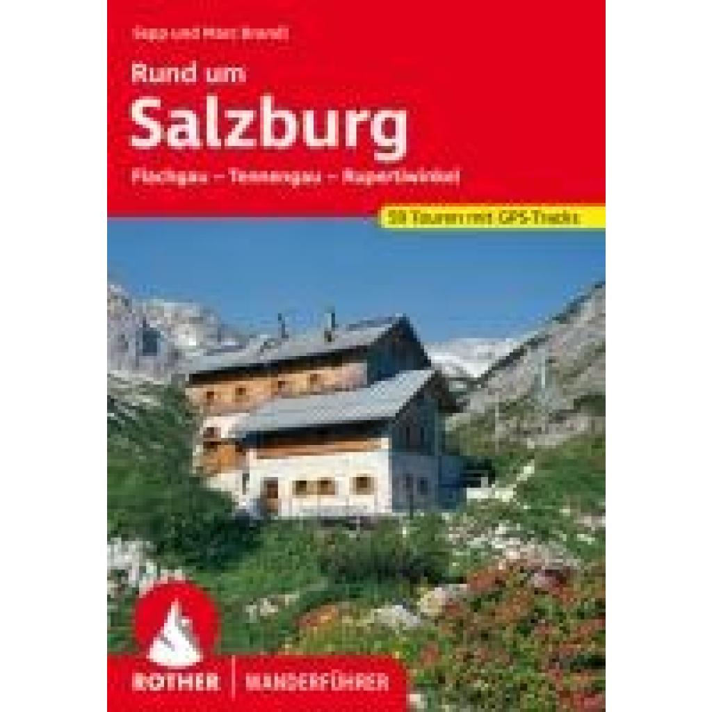 Brandl, Sepp: Rund um Salzburg
