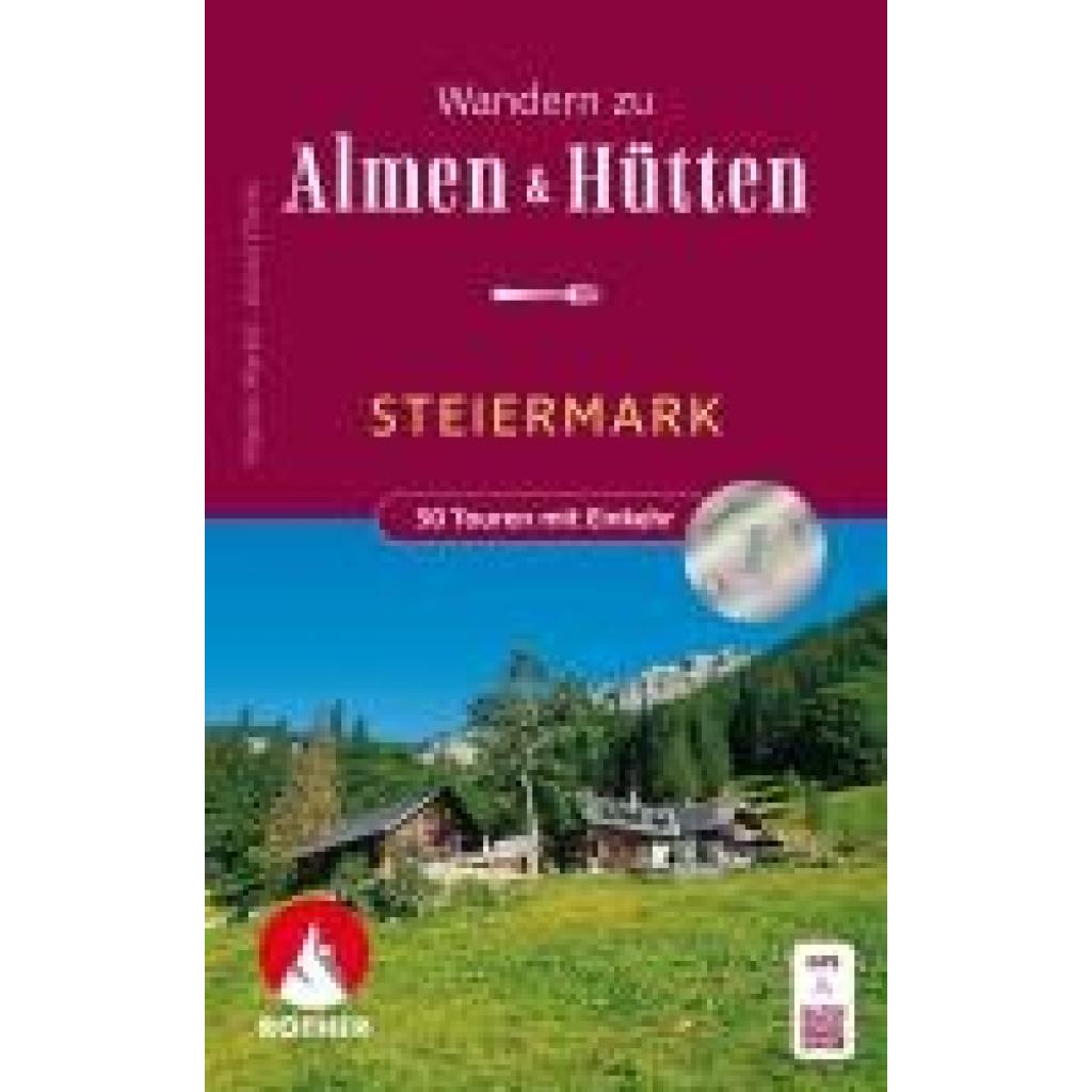9783763334025 - Marktl Martin Wandern zu Almen & Hütten - Steiermark 9783763334025 - Marktl Martin Wandern zu Almen & Hütten - Steiermark