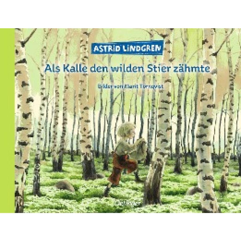 9783751200486 - Als Kalle den wilden Stier zähmte - Astrid Lindgren Gebunden
