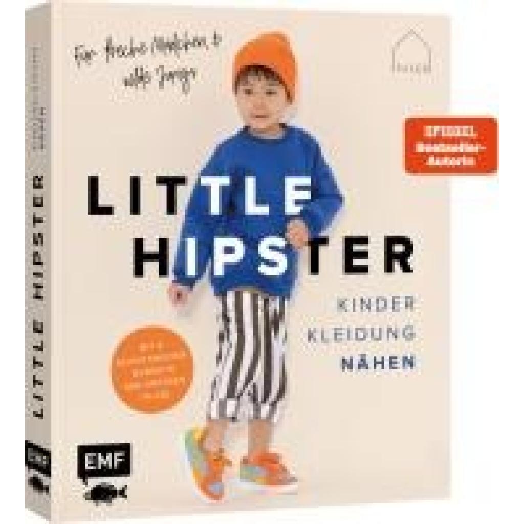 JULESNaht: Little Hipster: Kinderkleidung nähen. Frech, wild, wunderbar!