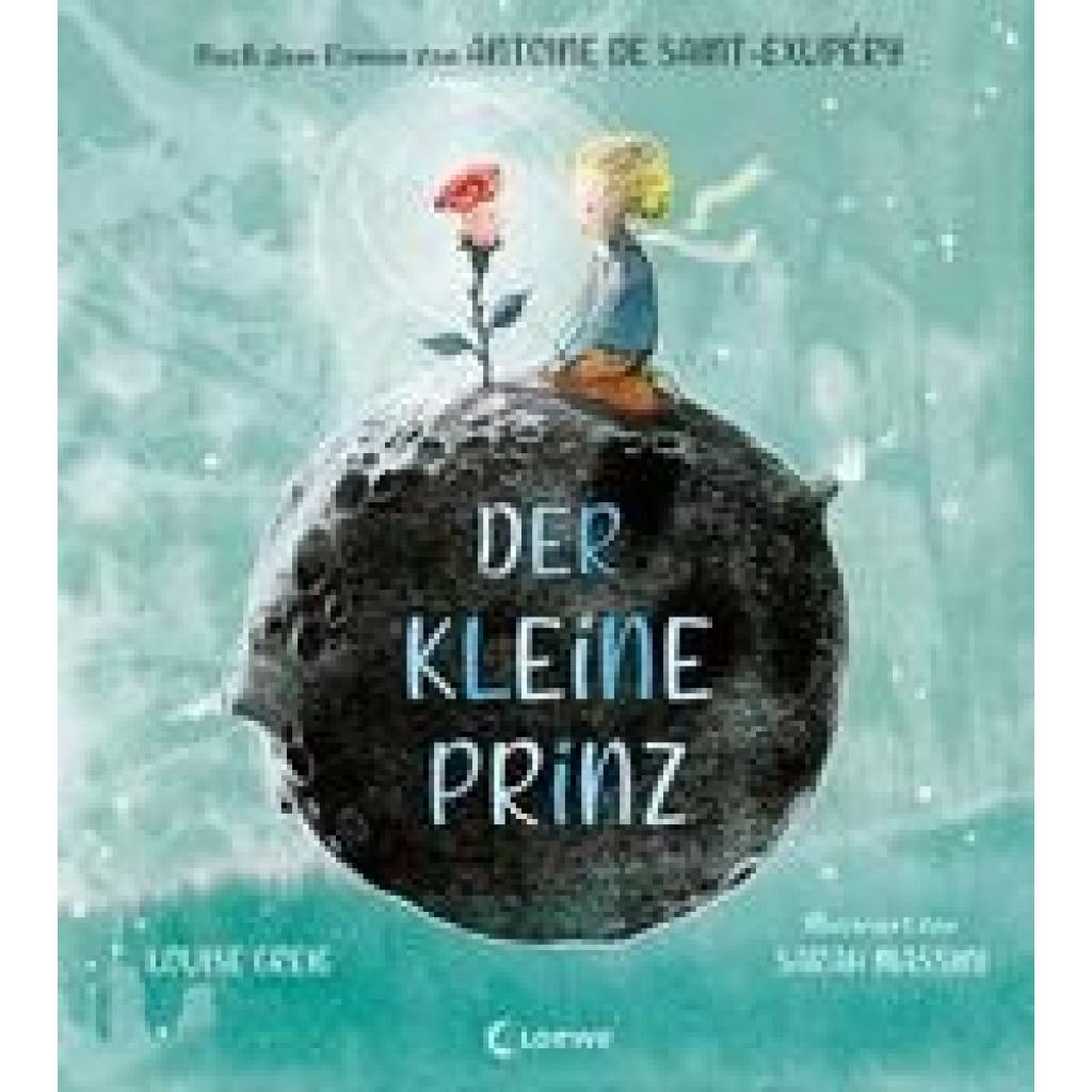 Saint-Exupéry, Antoine de: Der kleine Prinz