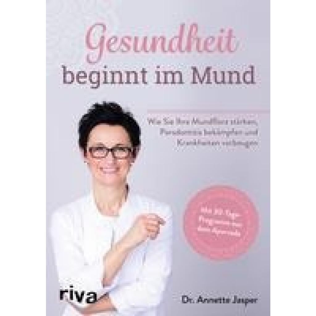 9783742314758 - Gesundheit beginnt im Mund - Annette Jasper Kartoniert (TB)