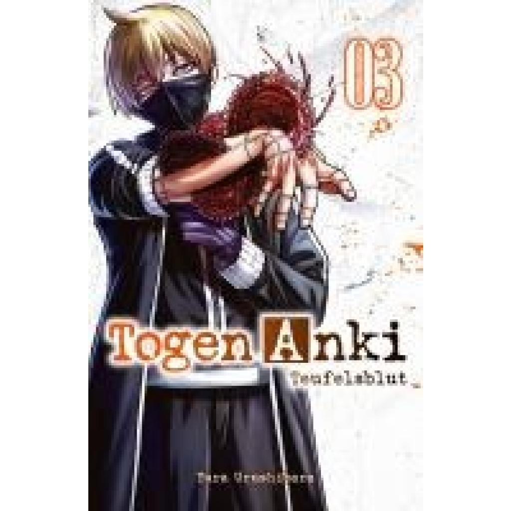 Urushibara, Yura: Togen Anki - Teufelsblut 03