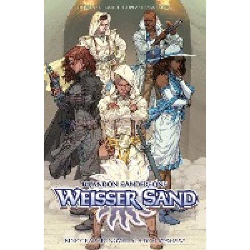 9783741625305 - Brandon Sandersons Weißer Sand - Eine Graphic Novel aus dem KosmeerBd2 - Brandon Sanderson Rik Hoskin Issac Stewart Julius Gopez Nabetse Zitro Ben McSweeney Justyna Gil Dan Dos Santos Kartoniert (TB)