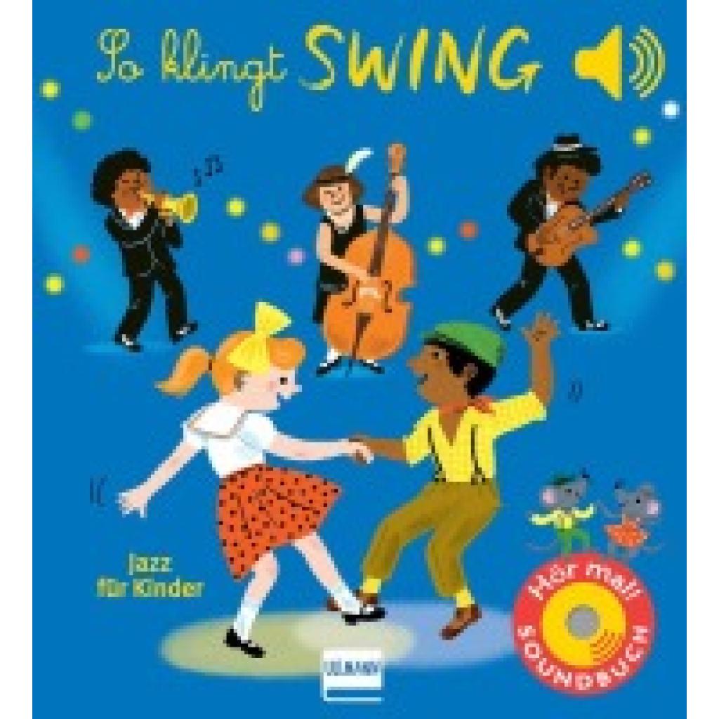 9783741527746 - Collet Emilie So klingt Swing - Jazz für Kinder