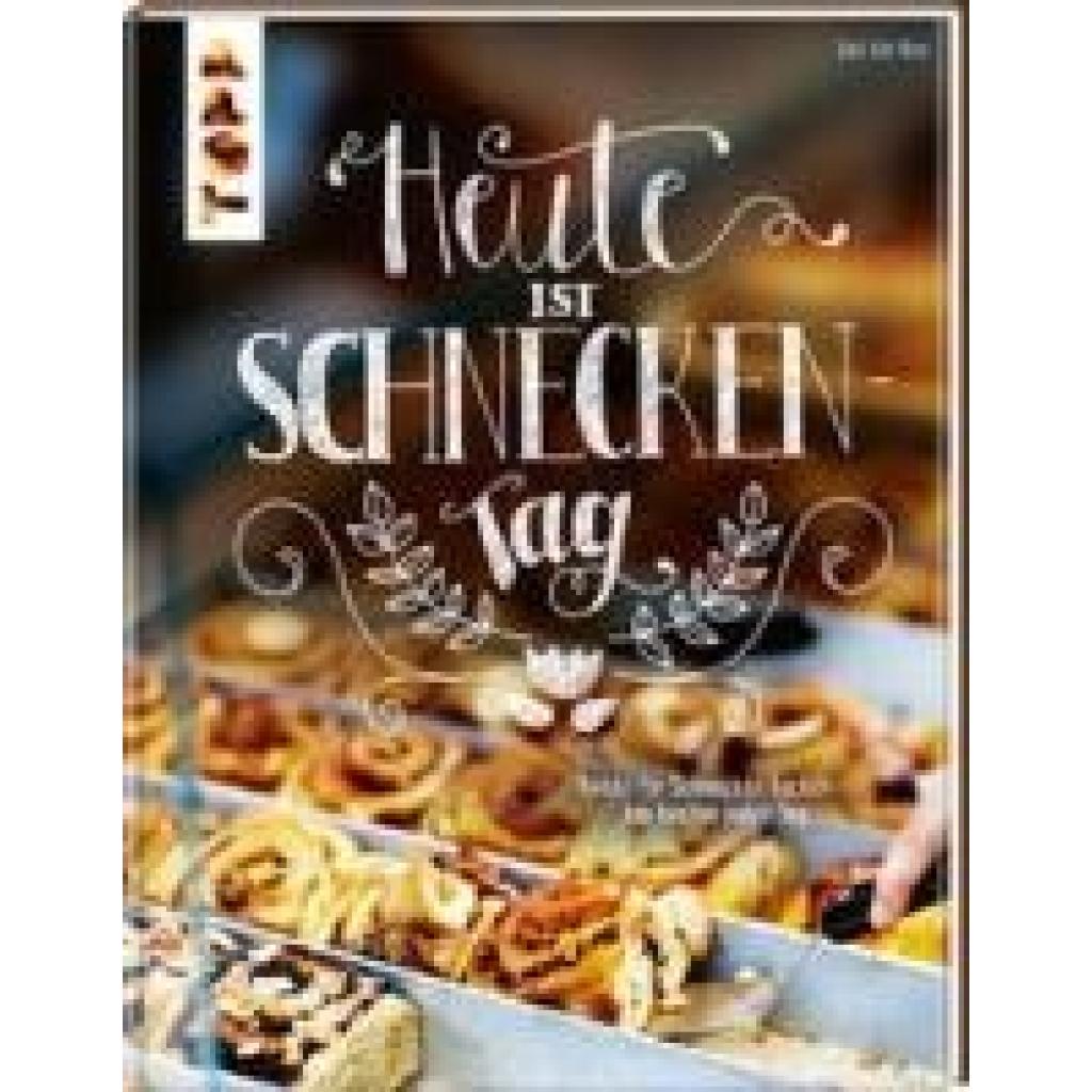 9783735853158 - Heute ist Schneckentag - Zeit für Brot Gebunden