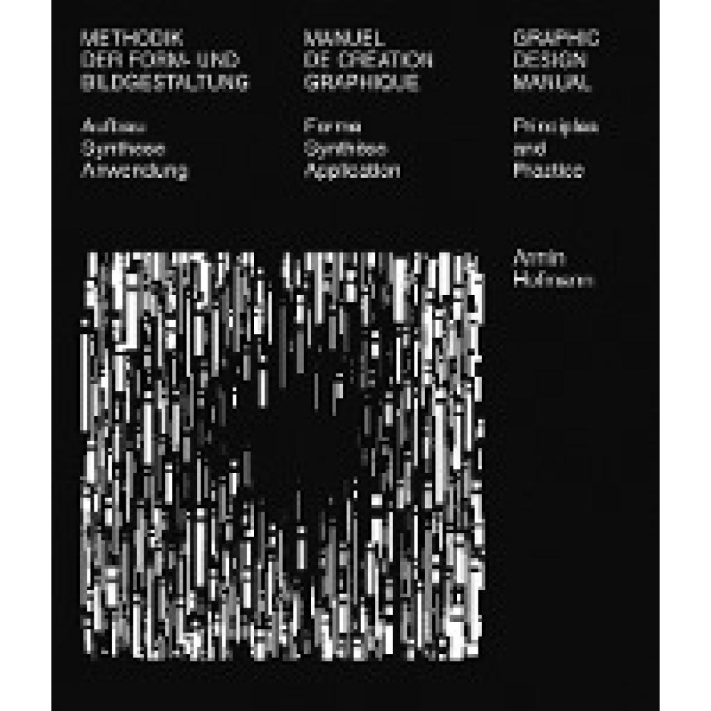 Hofmann, Armin: Graphic Design Manual