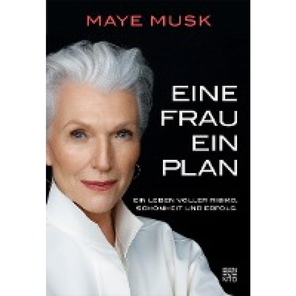 9783710901140 - Eine Frau ein Plan - Maye Musk Gebunden