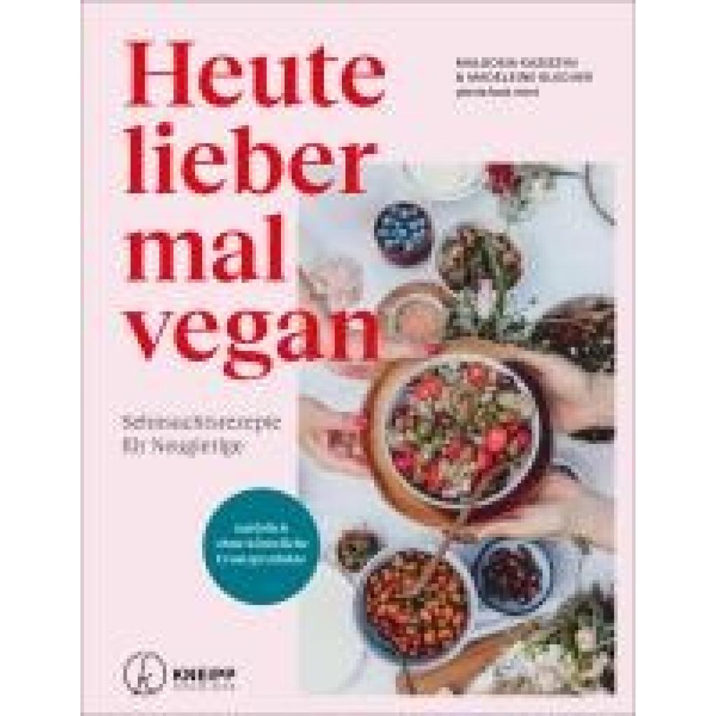 Blecher, Madeleine: Heute lieber mal vegan