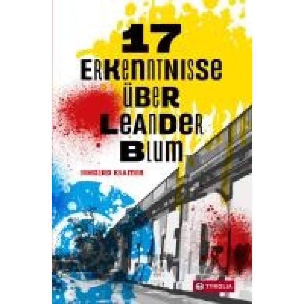 9783702242329 - 17 Erkenntnisse über Leander Blum - Irmgard Kramer Kartoniert (TB)