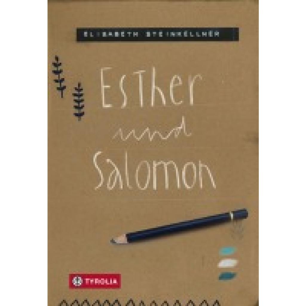 9783702239176 - Esther und Salomon - Elisabeth Steinkellner Gebunden 9783702239176 - Esther und Salomon - Elisabeth Steinkellner Gebunden