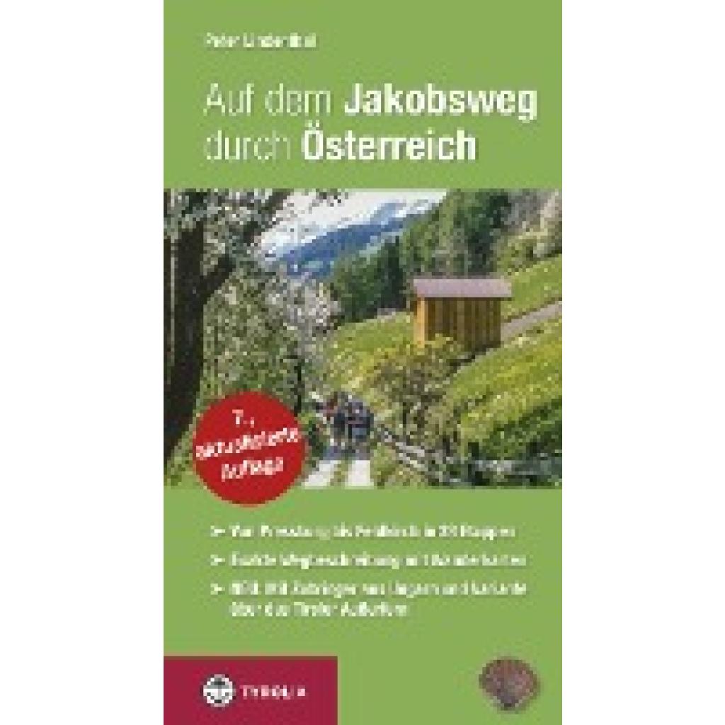 Lindenthal, Peter: Auf dem Jakobsweg durch Österreich