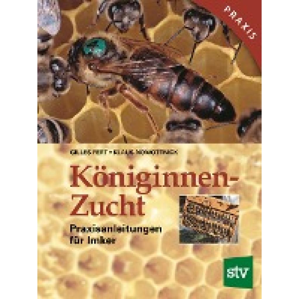 Fert, Gilles: Königinnenzucht