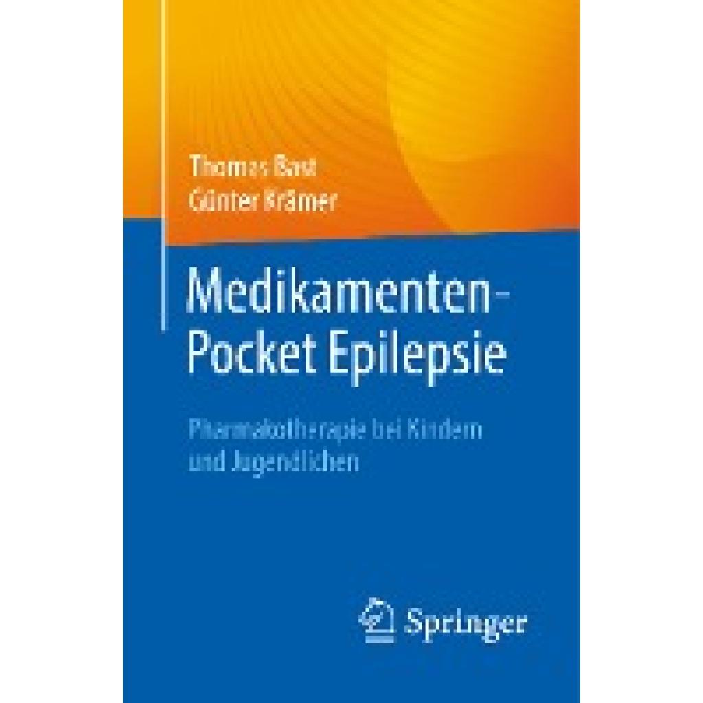 9783662677155 - Medikamenten-Pocket Epilepsie - Thomas Bast Günter Krämer Kartoniert (TB)