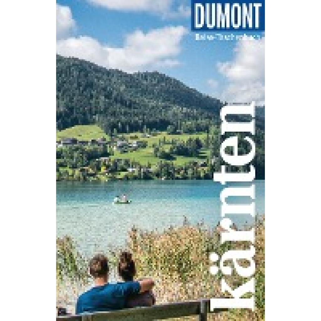 Weiss, Walter M.: DuMont Reise-Taschenbuch Kärnten