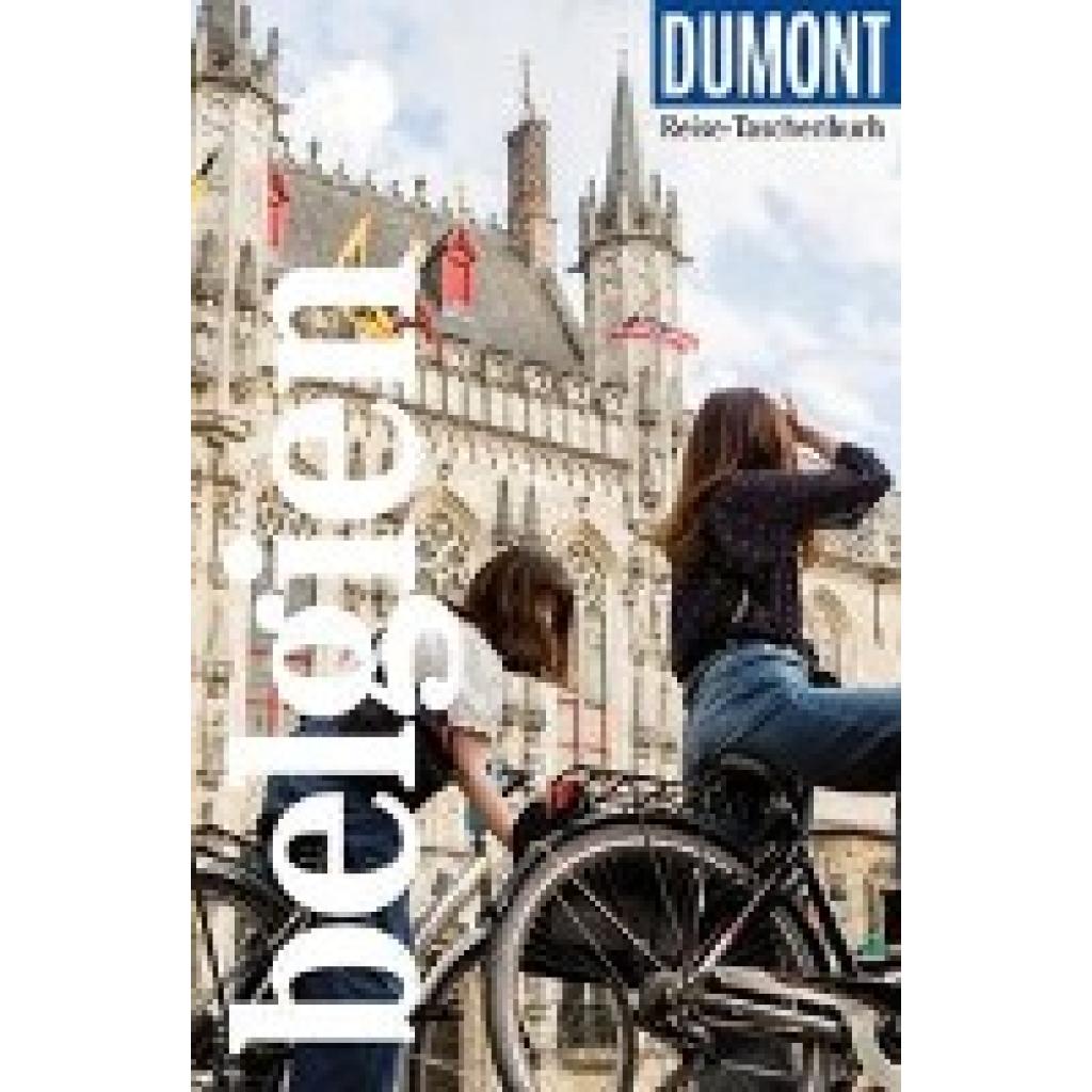 Tiburzy, Reinhard: DuMont Reise-Taschenbuch Reiseführer Belgien