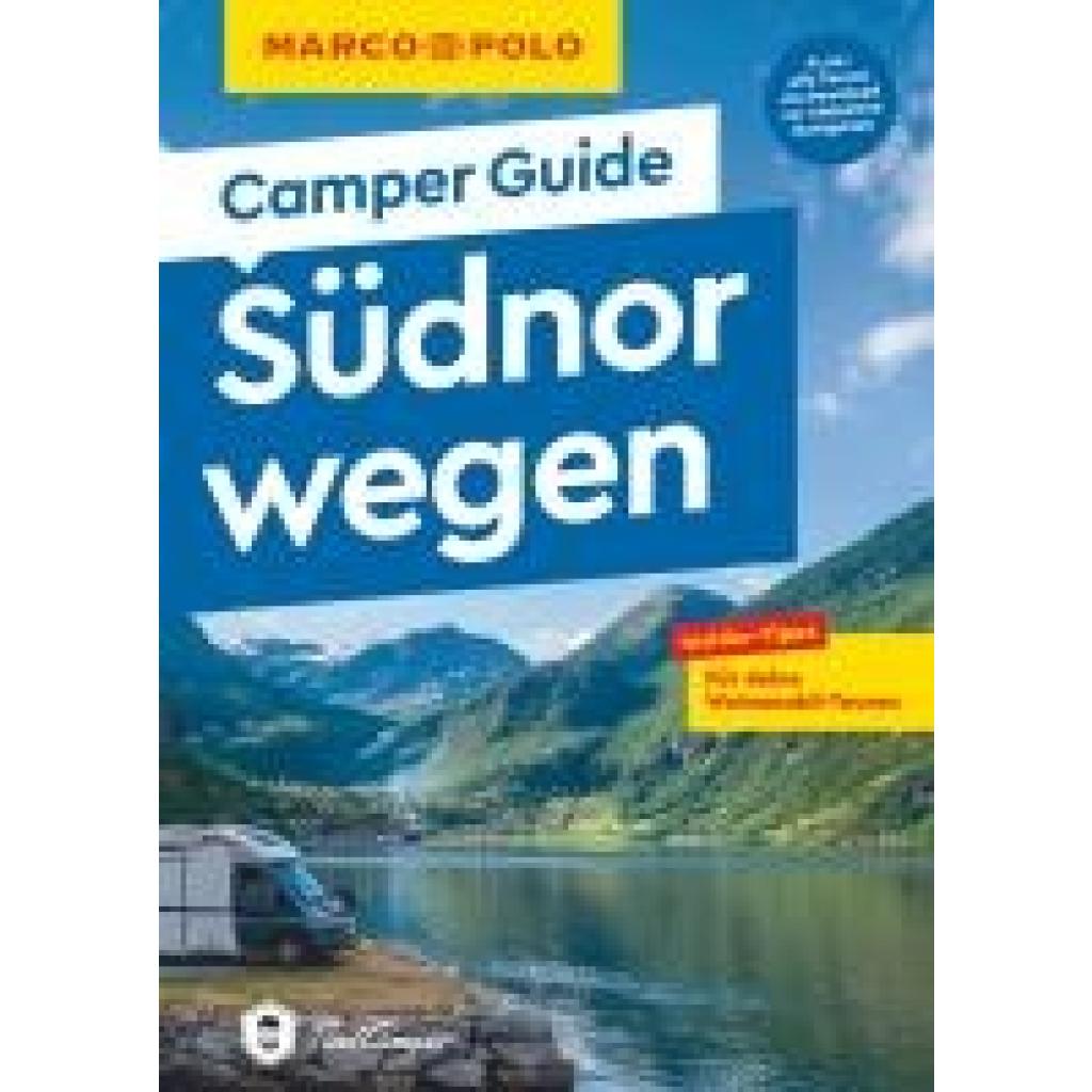Müller, Martin: MARCO POLO Camper Guide Südnorwegen