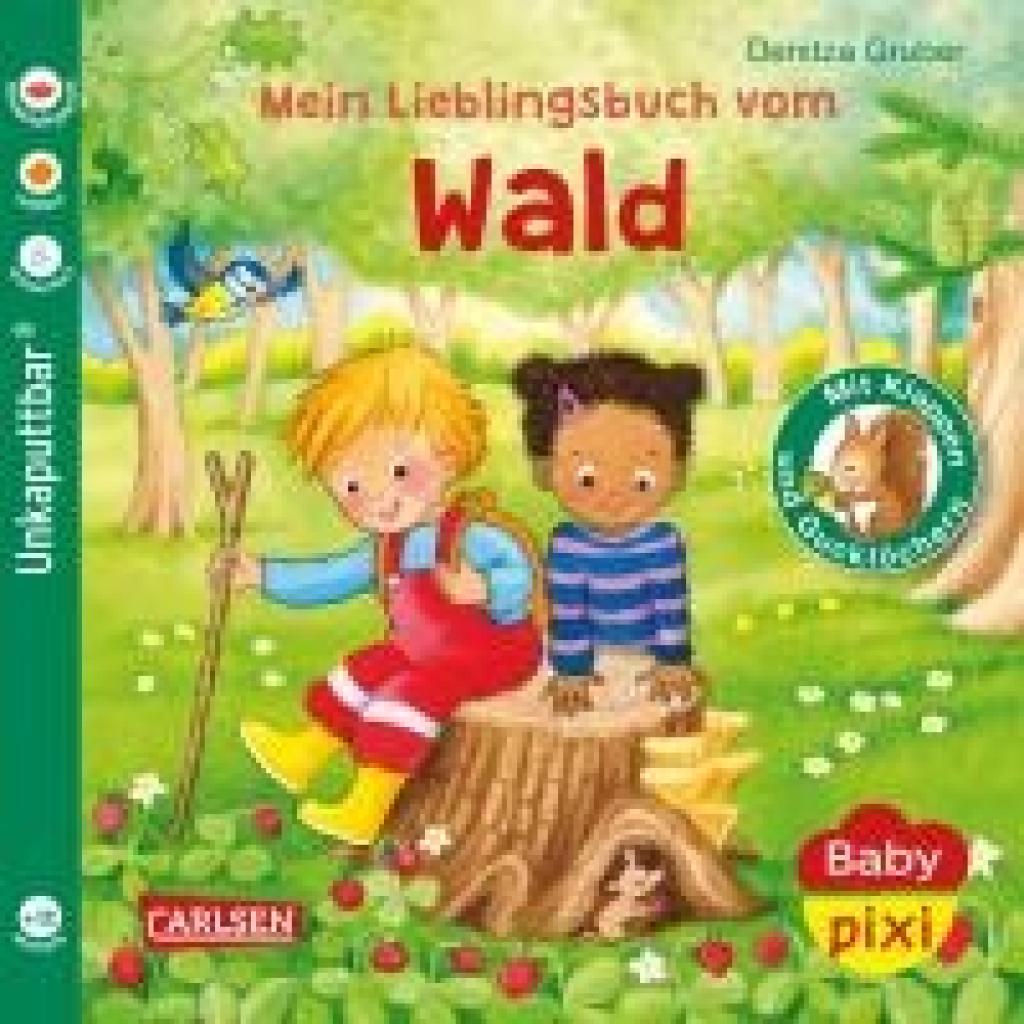 9783551062468 - Baby Pixi (unkaputtbar) 129 Mein Lieblingsbuch vom Wald - Denitza Gruber Kartoniert (TB) 9783551062468 - Baby Pixi (unkaputtbar) 129 Mein Lieblingsbuch vom Wald - Denitza Gruber Kartoniert (TB)
