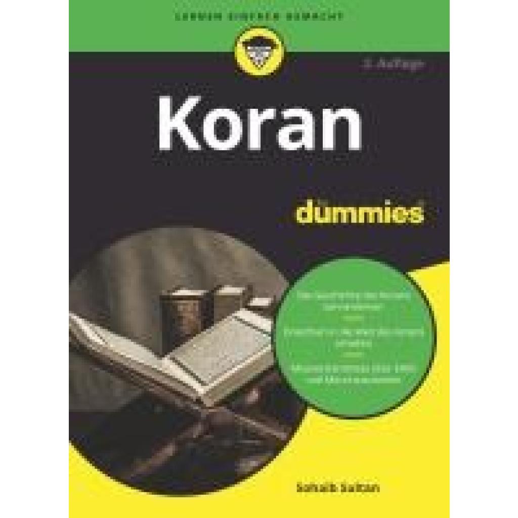 9783527721863 - Koran für Dummies - Sohaib Sultan Kartoniert (TB) 9783527721863 - Koran für Dummies - Sohaib Sultan Kartoniert (TB)