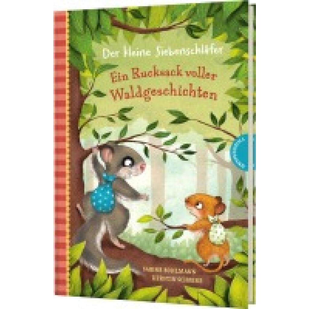 9783522186346 - Der kleine Siebenschläfer - Ein Rucksack voller Waldgeschichten - Sabine Bohlmann Gebunden