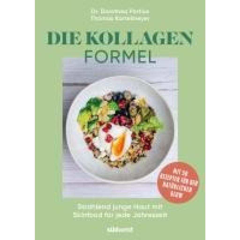 Portius, Dorothea: Die Kollagen-Formel