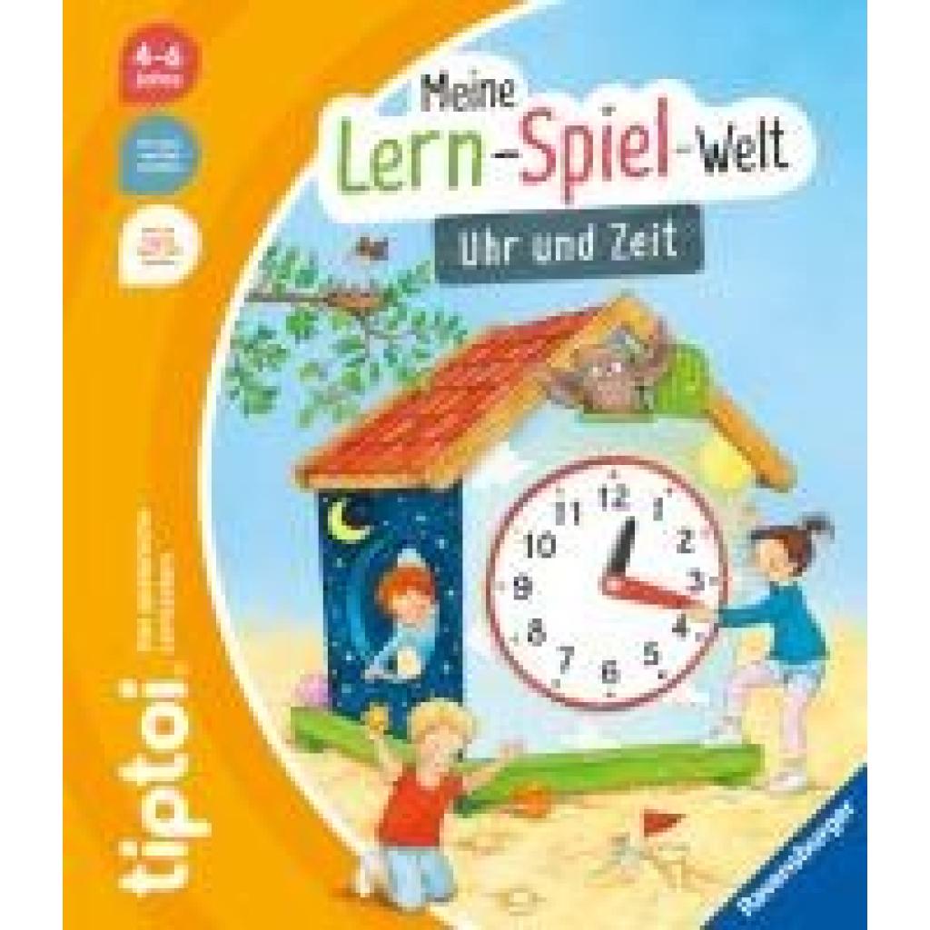 Tober, Heike: tiptoi® Uhr und Zeit