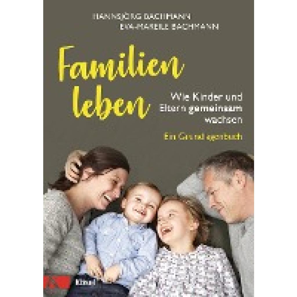 9783466311095 - Familien leben - Hannsjörg Bachmann Eva-Mareile Bachmann Gebunden