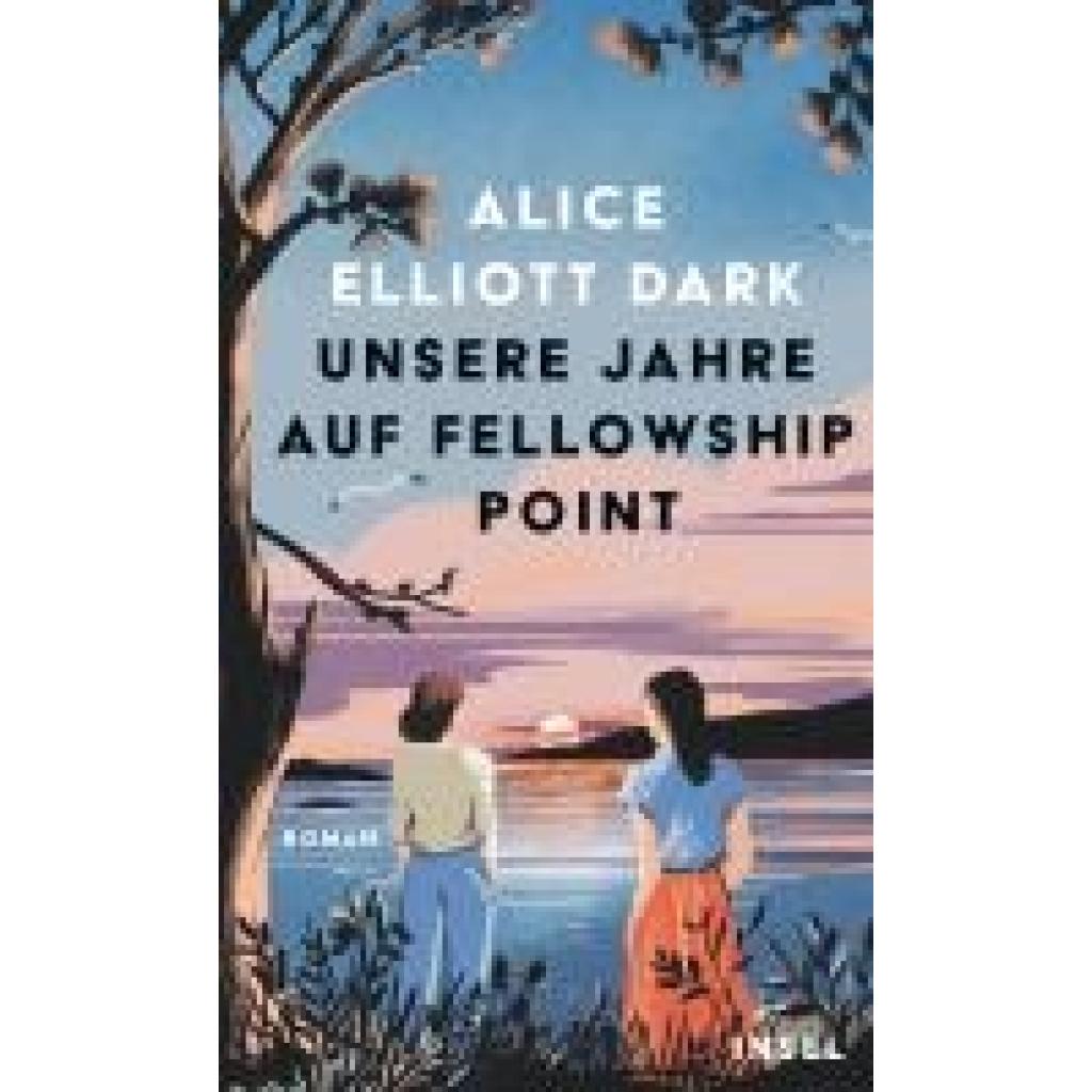 9783458644149 - Dark Alice Elliott Unsere Jahre auf Fellowship Point