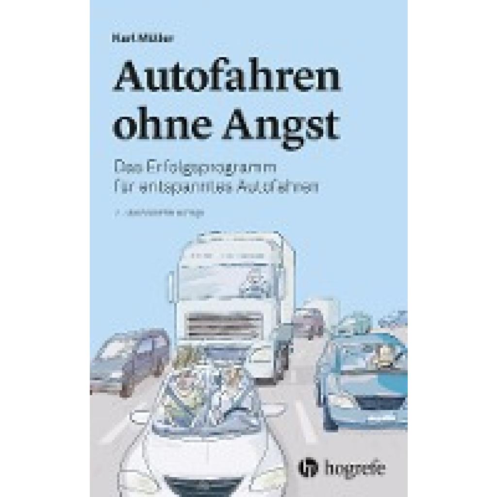 9783456860763 - Autofahren ohne Angst - Karl Müller Kartoniert (TB)