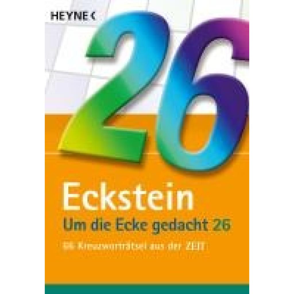 9783453606869 - Um die Ecke gedacht Bd26 - Eckstein Taschenbuch 9783453606869 - Um die Ecke gedacht Bd26 - Eckstein Taschenbuch