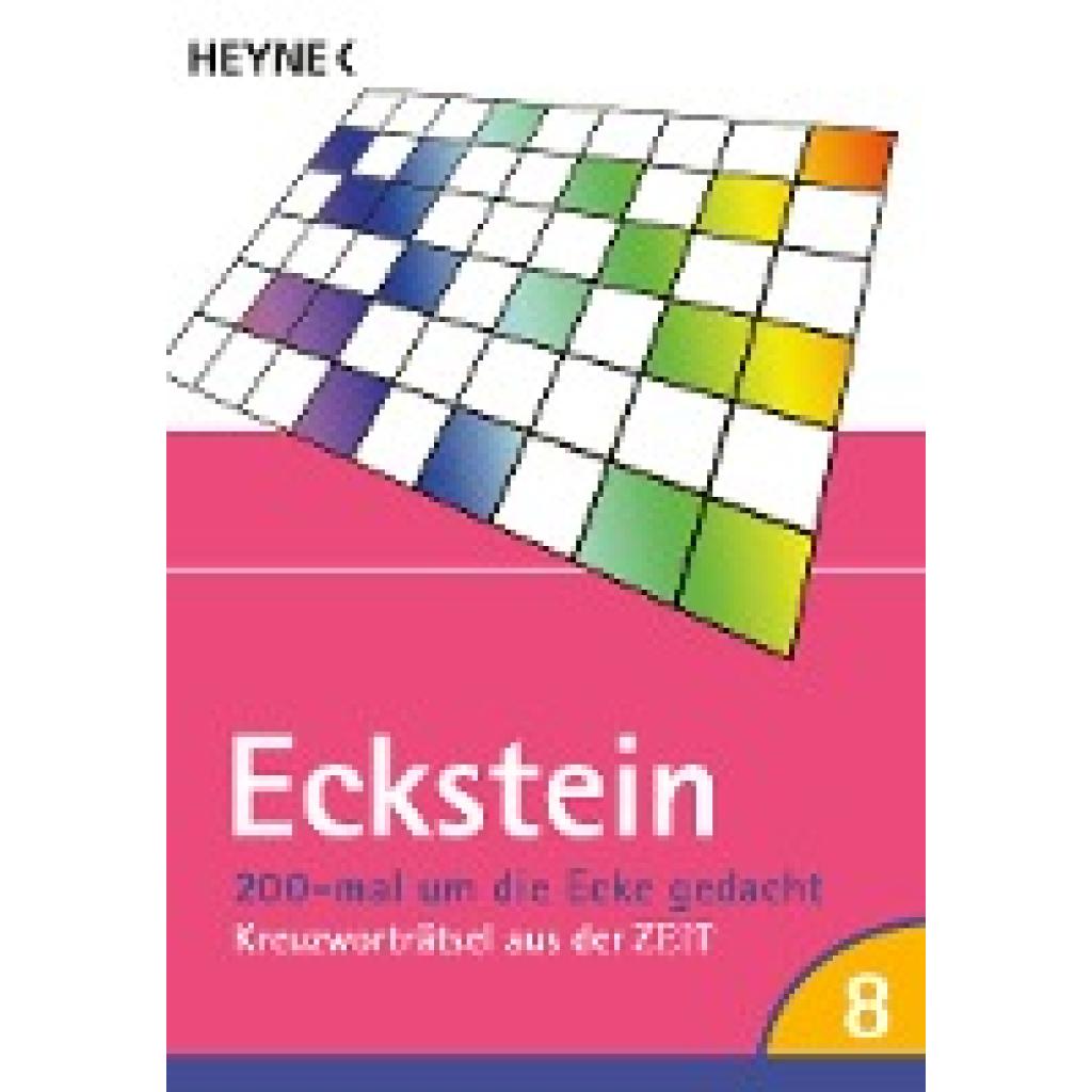 9783453606715 - 200-mal um die Ecke gedacht Bd 8 - Eckstein Taschenbuch