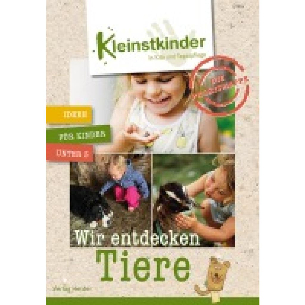 9783451500923 - Die Praxismappe Wir entdecken Tiere - Bettina Freimut Tanja Rittgerodt Nathalie Rahm Yvonne Wagner Eva Danner Michaela Fichtner Michael Fink Florian Esser-Greassidou Elisabeth Weis Lisa Watembach Gebunden