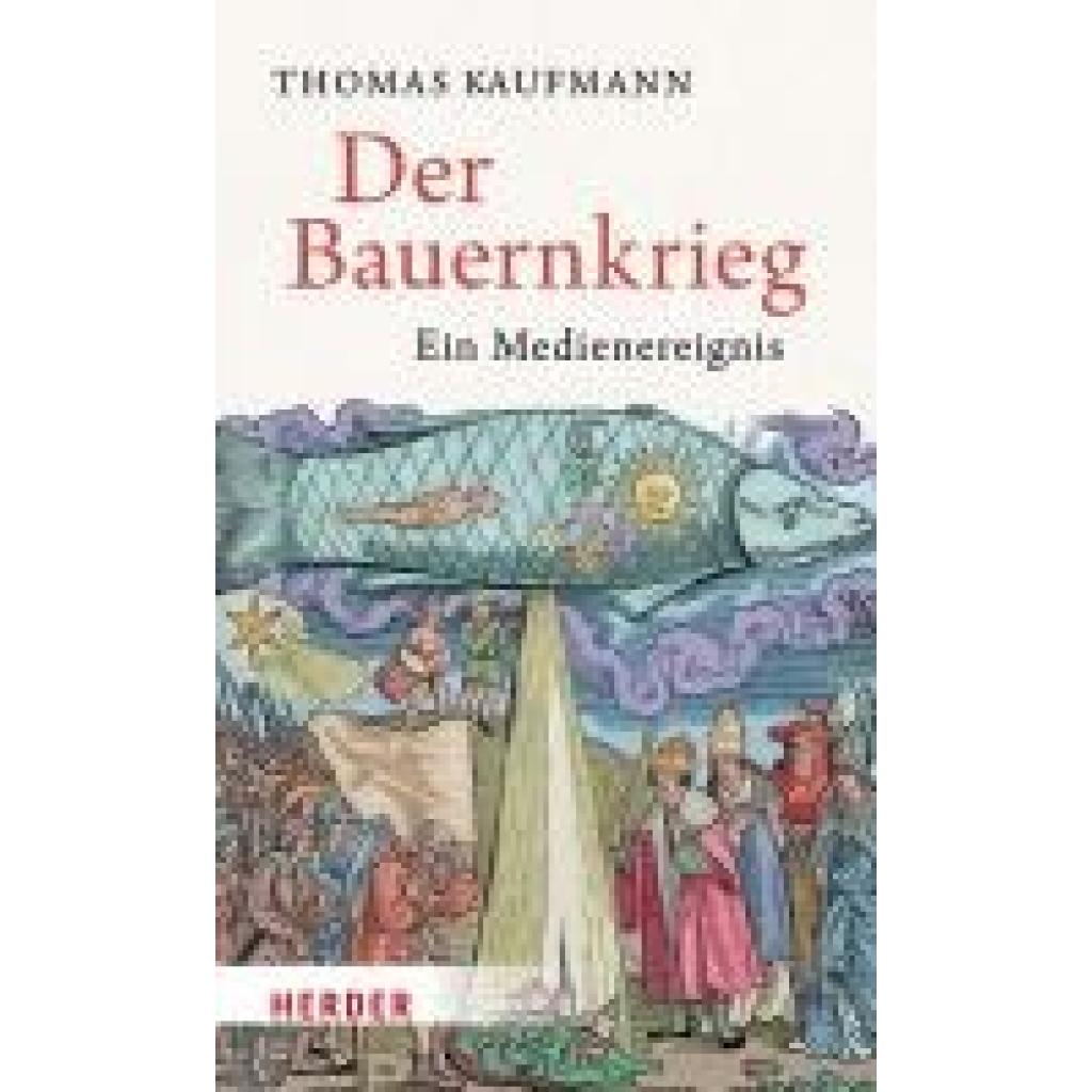 Kaufmann, Thomas: Der Bauernkrieg