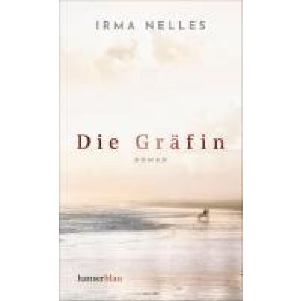 9783446281493 - Nelles Irma Die Gräfin