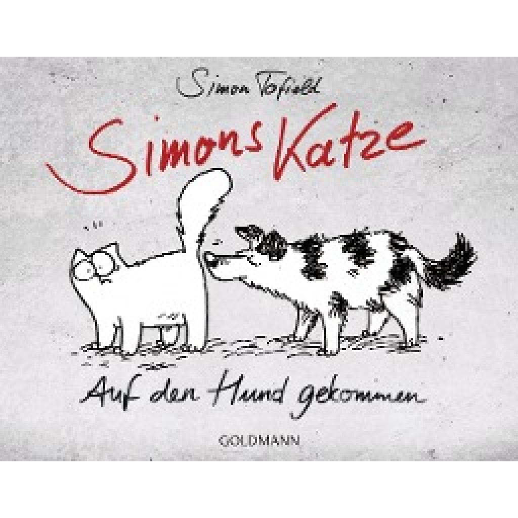 9783442315338 - Simons Katze - Auf den Hund gekommen - Simon Tofield Gebunden 9783442315338 - Simons Katze - Auf den Hund gekommen - Simon Tofield Gebunden